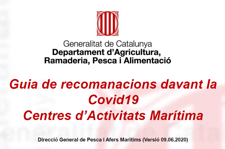 ASSESSORAMENT Guia de recomanacions davant la Covid19 pels Centres d’Activitats Marítima
